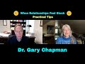Gary Chapman: 5 Love Languages That Build Relationships
