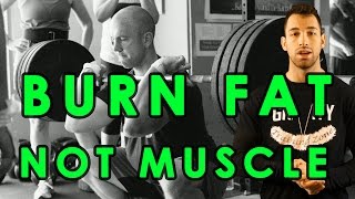 How to Cut Without Losing Muscle | Lose fat & Maintain Muscle | Burn Fat & Gain Muscle while Cutting