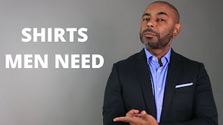 11 Shirts Every Man Needs