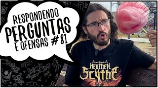 ARTE NÃO É LEVADA A SÉRIO NESSE PAÍS? | Respondendo Perguntas e Ofensas #81