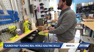 'Launch Pad' program helps prepare young adults for the 'real world'