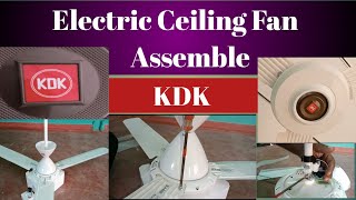 Electric Ceiling Fan Assemble KDK