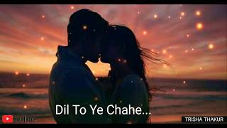 Dil Hai Ki Manta Nahin | Female Version | Romantic | WhatsApp Status Video | 30 Sec | Lyrics