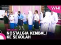 Nostalgia Kembali Ke Sekolah Bhg. 3 (Ropie, Nazia Mustafa) | WHI (4 Mac 2023)