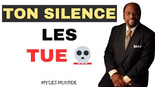 Quand le silence devient votre meilleure arme - Myles Munroe