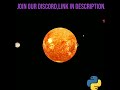 3D Simulation of Solar System with Python !! 🌕🚀 #shorts #python #physics