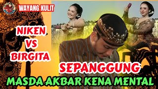 terbaru NIKEN SALINDRY SEPANGGUNG SAMA BIRGITA JUSTRU MASDA AKBAR YANG KENA MENTAL