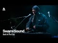 Swami Sound - Back In The Day | Audiotree Live