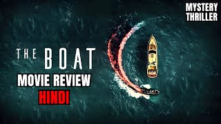 The Boat 2022 Review | The Boat Review | The Boat Movie Review | The Boat 2022 Trailer Hindi