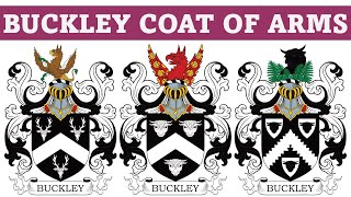 Buckley Coat of Arms \u0026 Family Crest - Symbols, Bearers, History