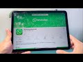How To Install & Set Up WhatsApp On iPad