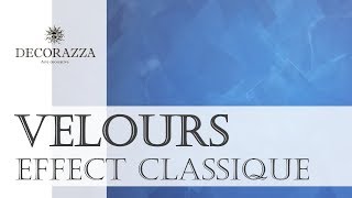 Decorazza Velours (эффект бархата)