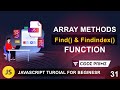 JavaScript Array Methods - Find & FindIndex Function | Javascript Tutorial: 31 | BY CodePrime