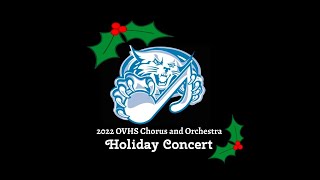 OVHS Holiday Concert 2022