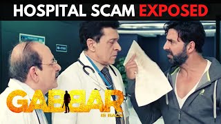Gabbar Is Back | Scene 1 | अस्‍पताल की लूट का परदा फाश | Hospital 'LOOT' Scam Exposed | Akshay Kumar