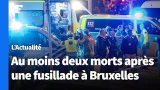 Alerte terroriste maximale à Bruxelles : au moins deux morts après une fusillade