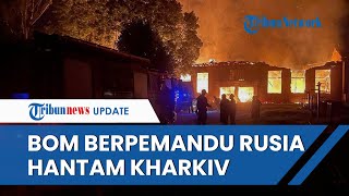 Dendam Terbalaskan, Rusia Bombardir Wilayah Kharkiv seusai Kapal Tankernya Diserang Pasukan Ukraina