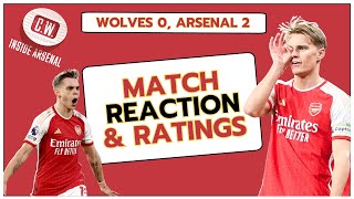 BACK ON TOP!! Wolves 0, Arsenal 2 - Match reaction and Arsenal player ratings