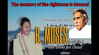 Bible Mission 1st Generation రహస్య కేటలిస్ట్, B. Moshe Garu, a secret disciple of Devadasu Ayyagaru