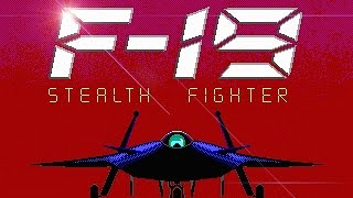 F-19 Stealth Fighter (PC/DOS) Elite Difficulty, North Cape \u0026 Persian Gulf, 1988, MicroProse