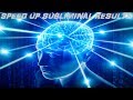 Speed Up Subliminal Results (Audio + Visual)