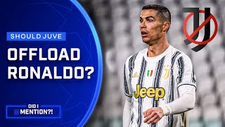 Why Juve Should Offload Ronaldo While There's Still a Chance | Did I Mention?! | UCL on CBS Sports