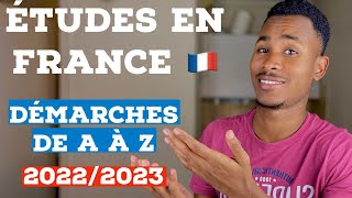 Etudes en France procédure 2022/2023, les démarches de A à Z sur Campus France 🇫🇷