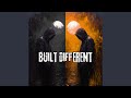 Built Different