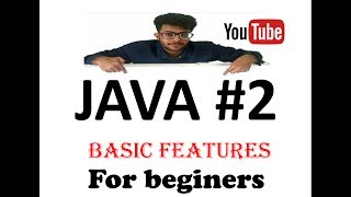 Basics features of Java|java part 2