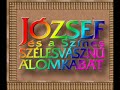 józsef és a színes szélesvásznú Álomkabát az álom teljesűl jákob és fia az álomkabát