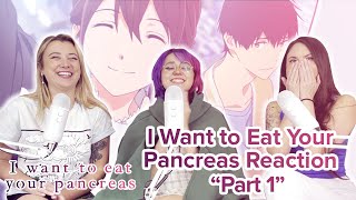 I Want to Eat Your Pancreas - Reaction - Movie - Part 1