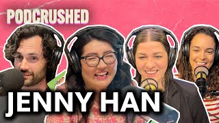 Jenny Han Tells the Story Behind 'To All the Boys I've Loved Before' | Ep 46 | Podcrushed