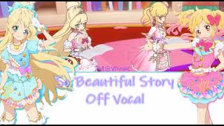 So Beautiful Story-Off Vocal (Aikatsu Stars)