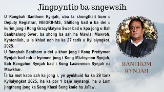 Jingpyntip ba sngewsih - Khlad noh u Bah Banthom Rynjah