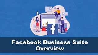 How to use Facebook Business Suite   Detailed guide