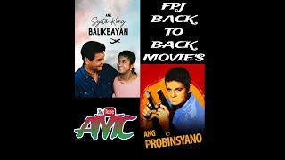 FPJ BACK TO BACK. MOVIE MARATHON. COLLECTION. (ANG SYOTA KONG BALIK BAYAN) (ANG PROBINSYANO)