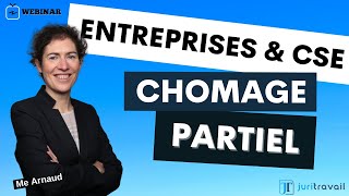Entreprises & CSE - le chômage partiel en temps de crise sanitaire