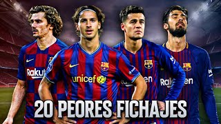 Los 20 Peores Fichajes del Barcelona