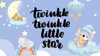 Twinkle Twinkle Little Star| Nursery Rhymes For Kids| Kids Songs