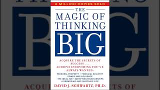 The Magic of Thinking Big - Full Audio book