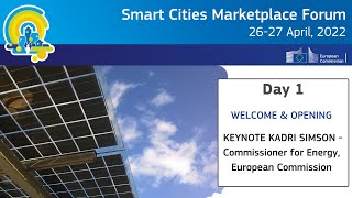 Smart Cities Marketplace Forum 2022 - Keynote by Kadri Simon, Commissioner for Energy, EC