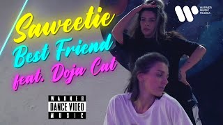 Saweetie feat. Doja Cat —  Best Friend | Dance Video