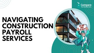 Navigating Construction Payroll Services: Streamlining Payroll for the Building Industry