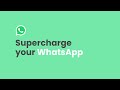 Supercharge your WhatsApp with Nas.io