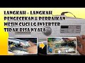 Langkah Pengecekan, Cara Melepas dan Memperbaiki Modul Mesin Cuci LG Inverter Direct Drive