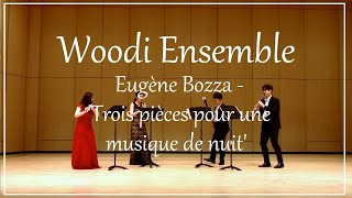 Woodi Ensemble , Eugène Bozza - 'Trois pièces pour une musique de nuit' , [금천온스테이지] 우디앙상블, 한여름밤의 랩소디