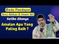 Amalan Yang Paling Baik dan Paling Banyak Pahalanya - KH Fakhruddin Al Bantani