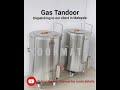 ss gas tandoor oven factory price round tandoor tandoori oven kitchen equipment manufacturer