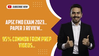 PAPER 3 REVIEW..APSC FMO EXAM 2023