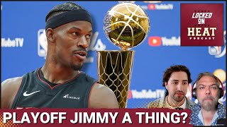 Is Playoff Jimmy Butler a Thing? | Miami Heat Podcast